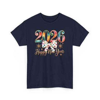 2026 Happy New Year Shirt, Colorful Bow New Year Tee, New Year Outfit, Cute NYE Party T-Shirt, 2026 Celebration Graphic Tee, New Year Gift