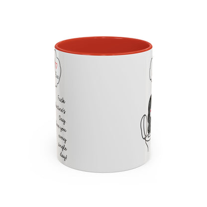 Personalized Funny Anti Valentine Mug | Fuck Valentine's Day I Love You Every Day Cup | Sassy Couple Gift for Her