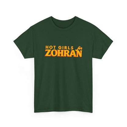 Hot Girls for Zohran Tee, Zohran for NYC, Zohran Mamdani, Vote Zohran, Zohran for Mayor, Zohran Shirt, Democratic Socialists of America