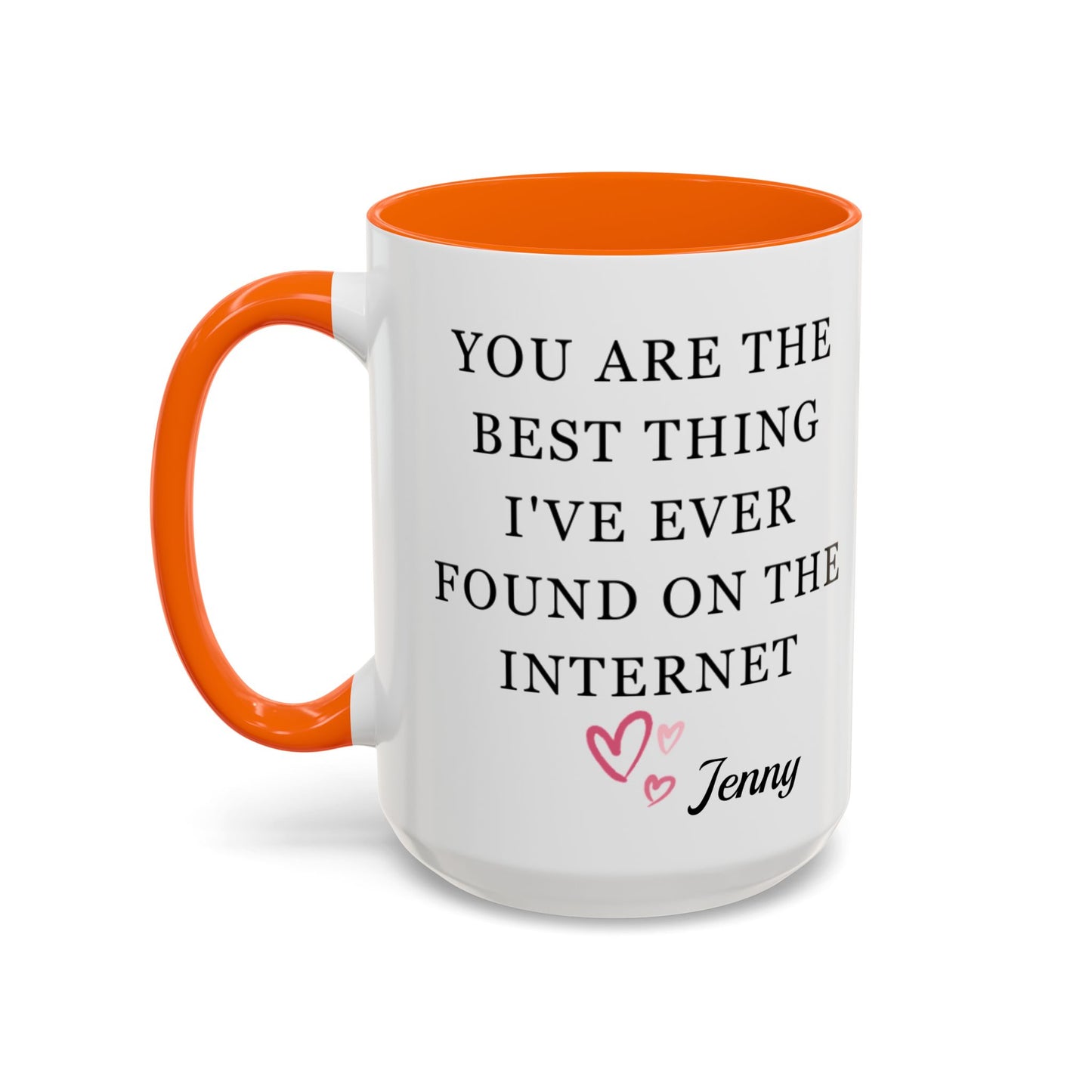 You Are The Best Thing I Ever Found On The Internet Mug, Boyfriend Valentines Day Gift for Him, Funny Gift for Him, Husband Anniversary Gift
