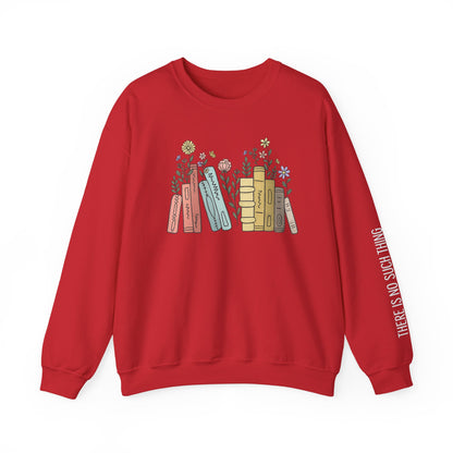 There Is No Such Thing As Too Many Books Sweatshirt, Book Lover Sweatshirt, Reading Sweatshirt, Bookish Hoodie, Gift for Book Lovers