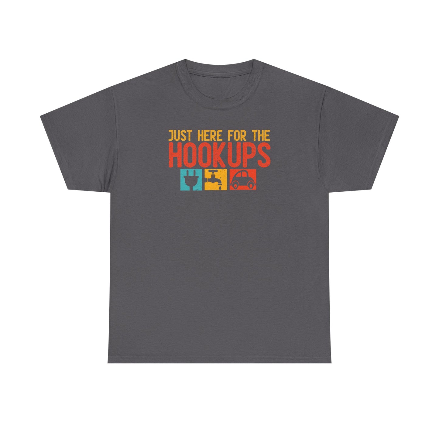 Just Here For The Hookups Shirt, Camping Fishing T-Shirt, Funny RV Camper Tee, Outdoors Graphic Tee, Campfire Gift for Men Women
