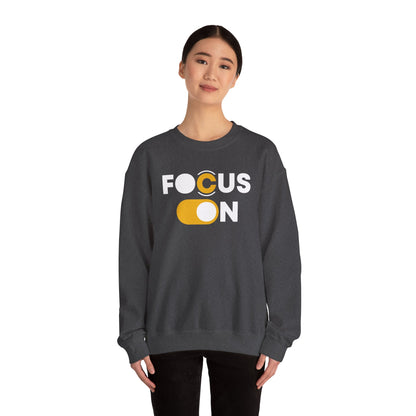 Focus On Sweatshirt | Motivational Pullover | Minimalist Positive Quote Sweater | Inspirational Gift for Men & Women