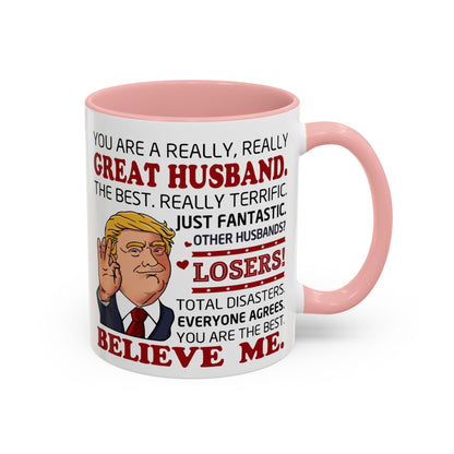 Funny Great Husband Mug | Ceramic Coffee Cup Design | Humorous Gift for Husband, Anniversary, Birthday, Valentines Day