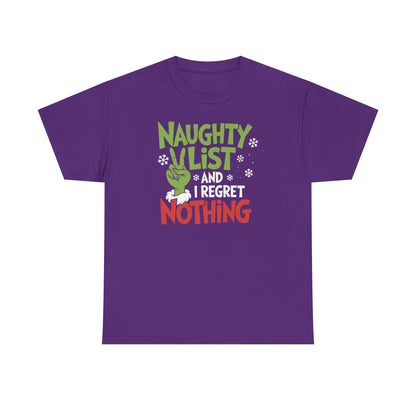 Naughty List And I Regret Nothing Shirt | Funny Christmas Grinch Style Tee | Holiday Humor Gift | Xmas Graphic T-Shirt for Men & Women