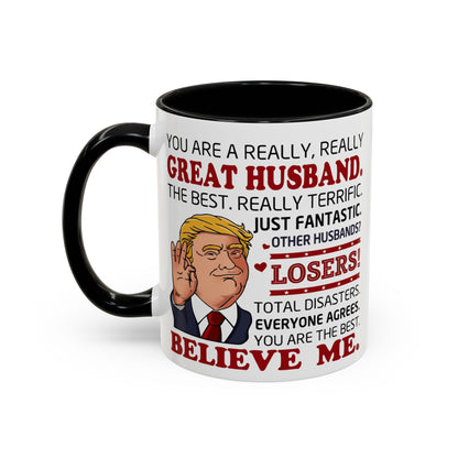 Funny Great Husband Mug | Ceramic Coffee Cup Design | Humorous Gift for Husband, Anniversary, Birthday, Valentines Day