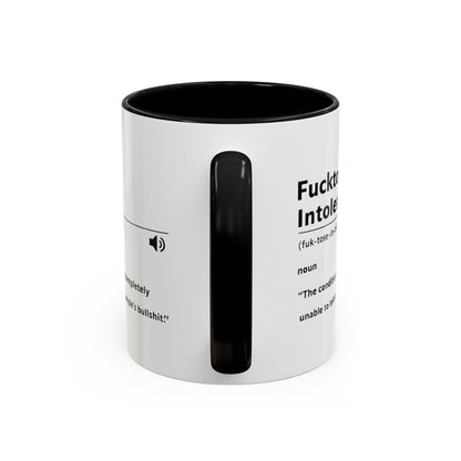Fucktose Intolerant Definition Mug, Funny Accent Coffee Mug 11oz 15oz, Sarcastic Adult Humor Mug, Gag Gift for Friends