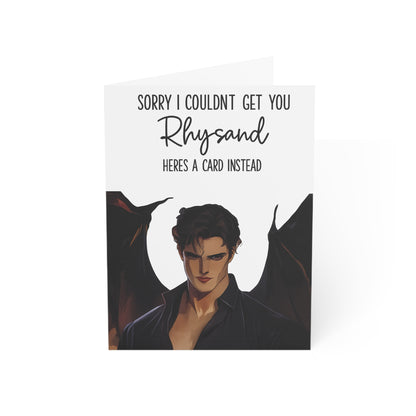 Sorry I Couldn't Get You Rhysand Here's a Card Instead Greeting Card
