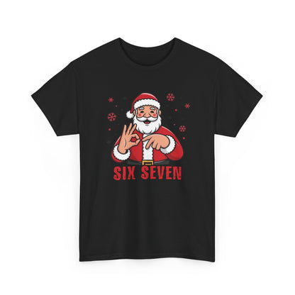 Six Seven Santa Funny Christmas T-Shirt  Humorous Holiday Tee for Men & Women | Trendy Santa Graphic Shirt | Gift for Friends