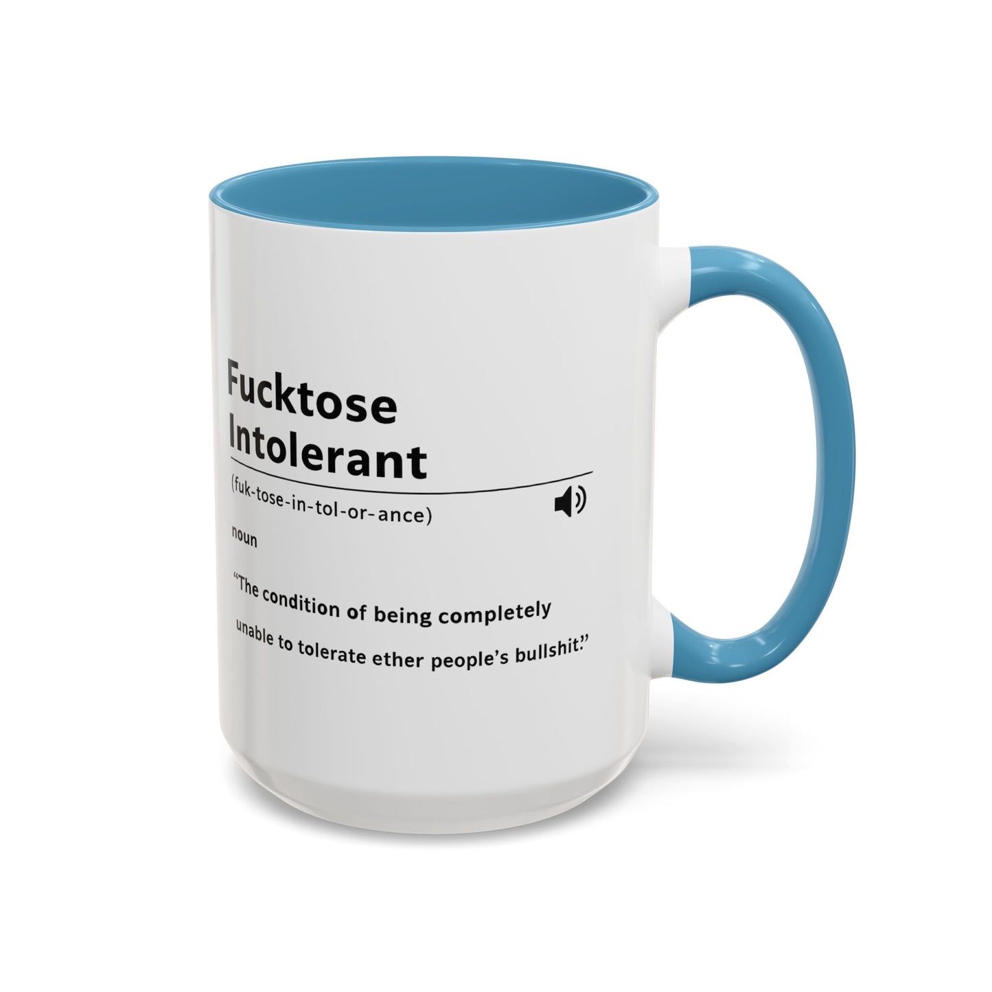 Fucktose Intolerant Definition Mug, Funny Accent Coffee Mug 11oz 15oz, Sarcastic Adult Humor Mug, Gag Gift for Friends