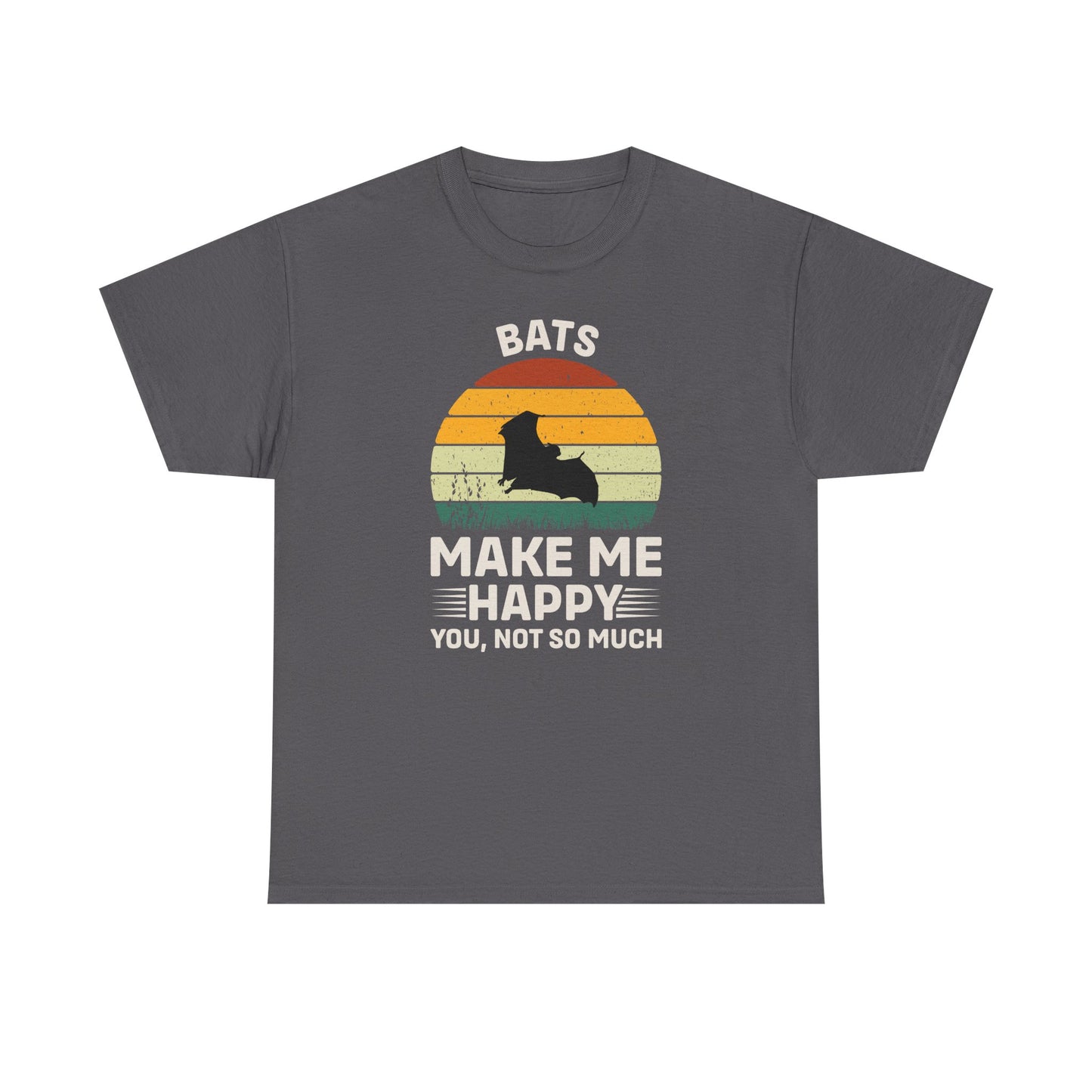 Bats Make Me Happy Unisex Heavy Cotton Tee, Funny Graphic Tee, Lovers Gift, Halloween Apparel, Everyday Casual Wear, Nature