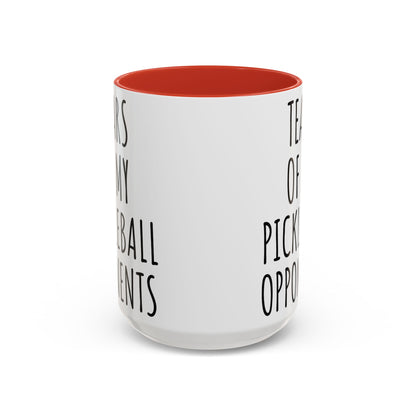 Tears of My Pickleball Opponents Mug, Funny Pickleball Gift for Players, Grandma & Grandpa | 11oz 15oz Ceramic Accent Coffee Cup