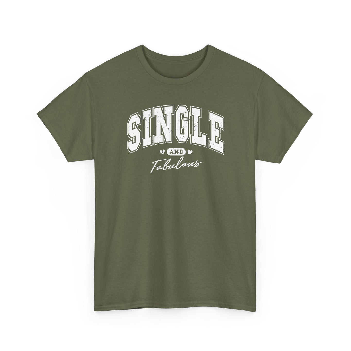 Single and Fabulous T-Shirt, Funny Varsity Lettering Tee, Women's Casual Graphic Shirt, Bold Statement Top, Gift for Her