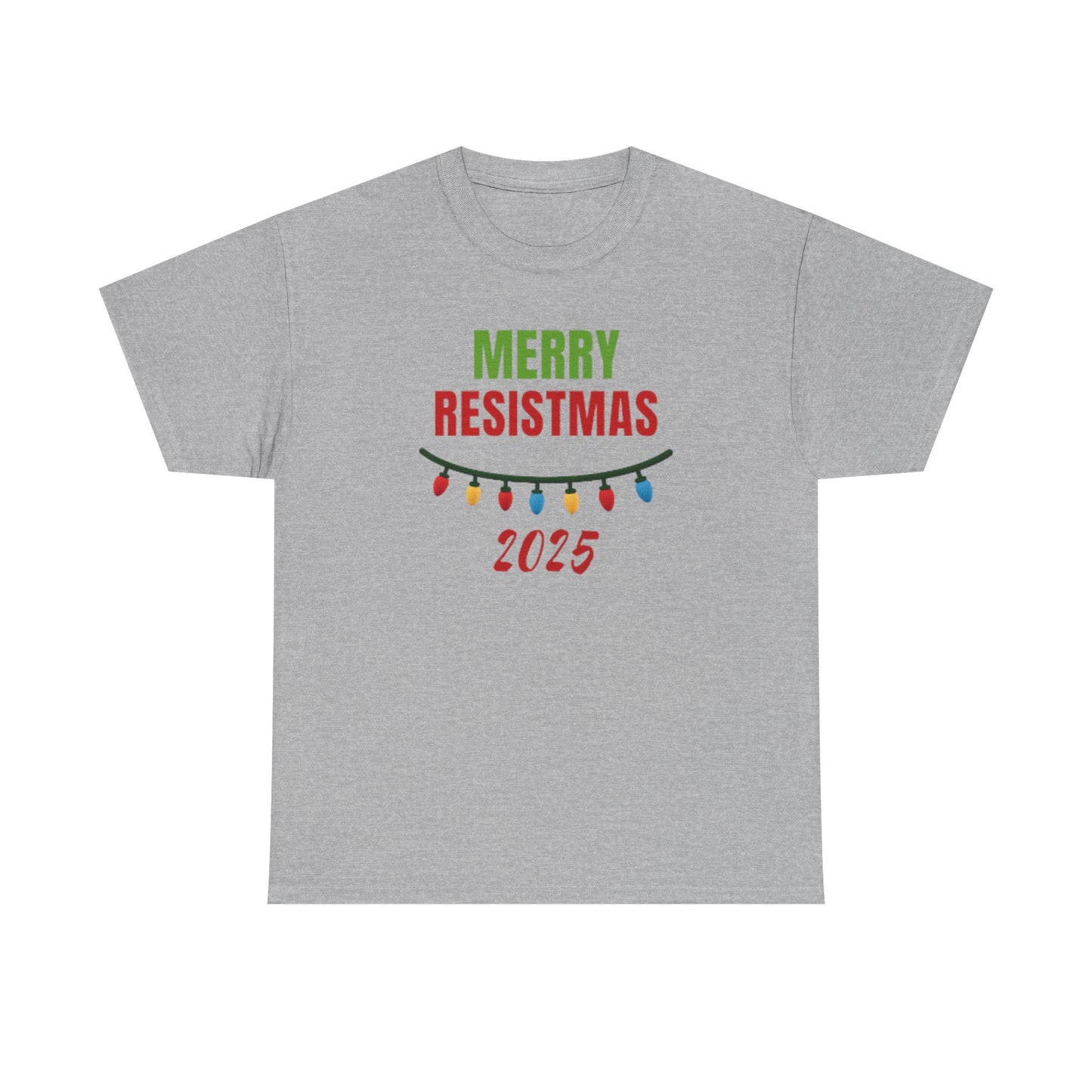 Merry Resistmas 2025 Tee, Holiday Shirt, Funny Christmas Gift, Unisex Cotton Tee, Celebration Apparel, 2025 Festive Wear