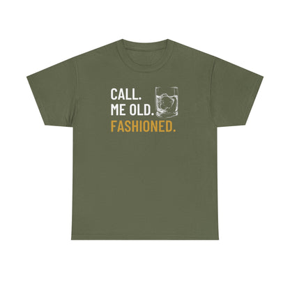 Funny Old Fashioned T-Shirt, Call Me Old Fashioned Shirt, Whiskey Shirt, Whiskey Lover Gift, Lover Shirt, Drinking Shirt, Fathers Day Tee