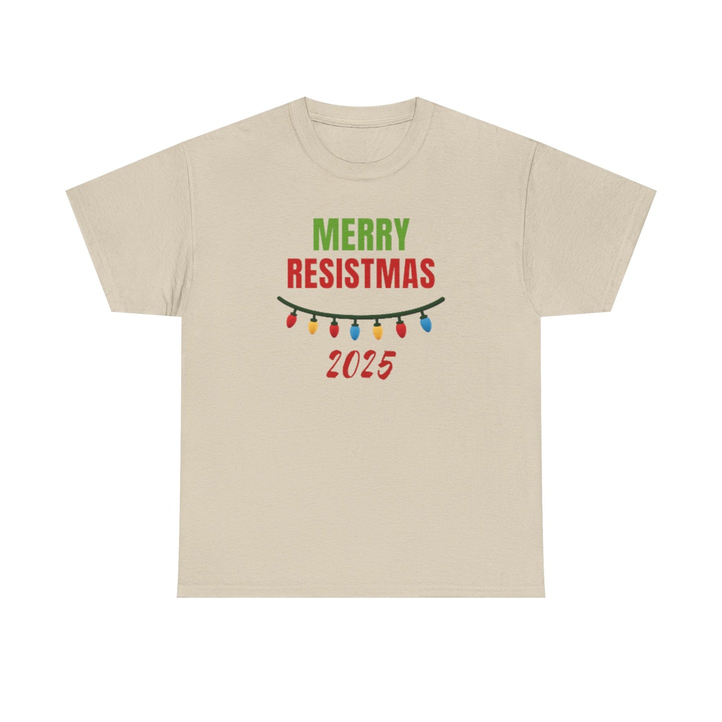 Merry Resistmas 2025 Tee, Holiday Shirt, Funny Christmas Gift, Unisex Cotton Tee, Celebration Apparel, 2025 Festive Wear