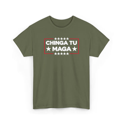 Chinga Tu MAGA T-Shirt, Anti-Trump Protest Tee, Patriotic Political Shirt, Funny Liberal Gift, No Trump Graphic T-Shirt