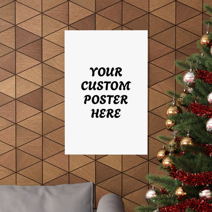 Customizable Matte Vertical Posters for Personalized Decor, Wall Art, Gift for Home, Custom Text Poster, Unique Artwork