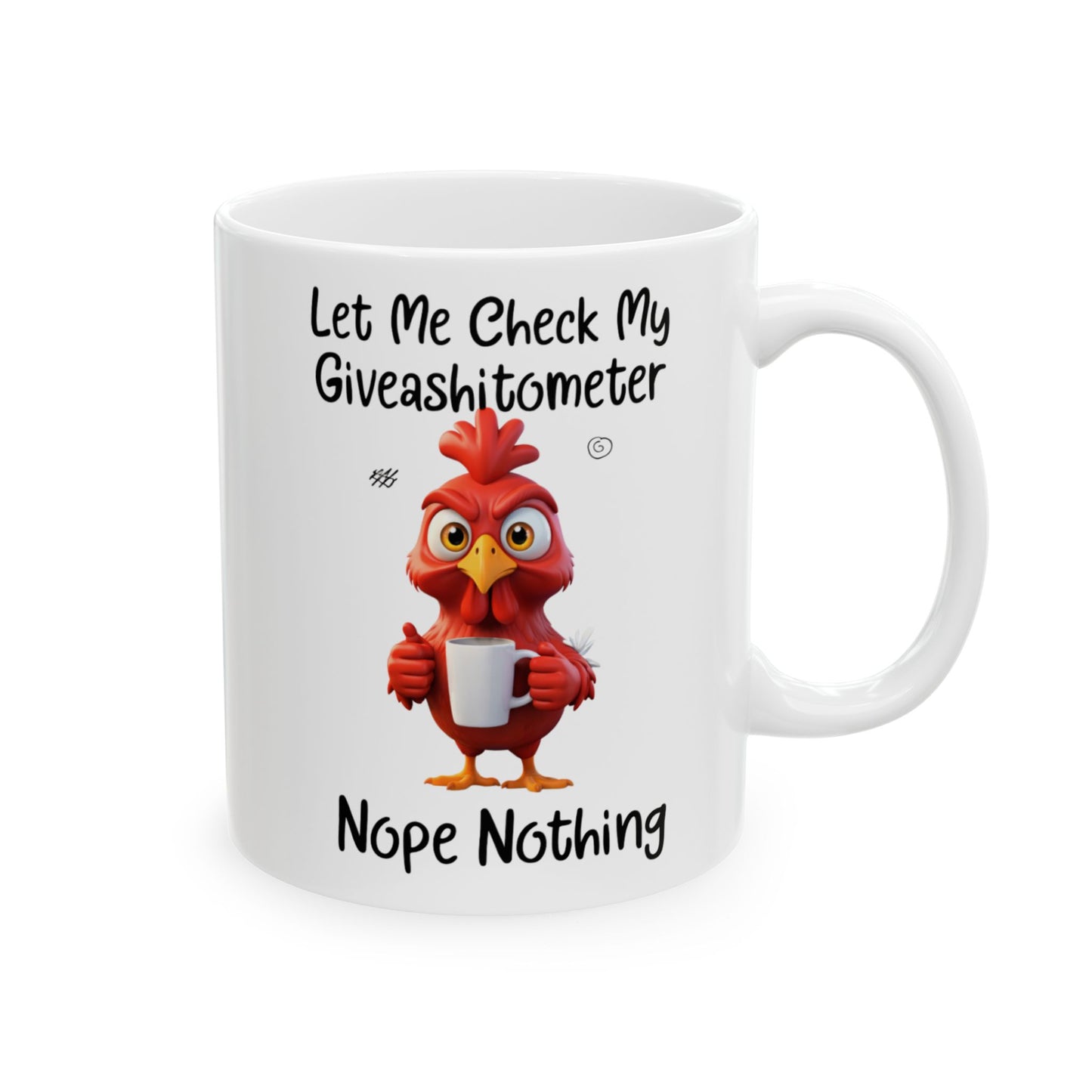 Funny Coffee Mug | Let Me Give My Giveashitometer Nope Nothing | Sarcastic Humor Gift for Men & Women
