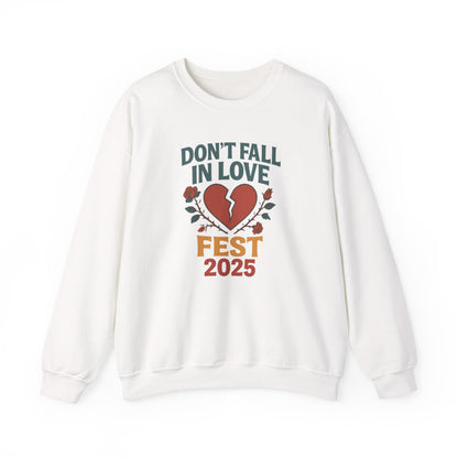 Don't Fall in Love Fest 2025 Sweatshirt, Broken Heart Floral Crewneck, Anti Love Sweater, Festival Aesthetic Pullover, Valentines Gift