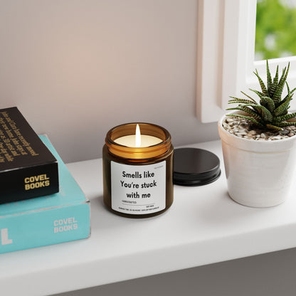 Funny Scented Soy Candle, Gift For Friend, Perfect Gift for Relaxation, Home Decor, Aromatherapy, Birthdays Gift