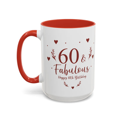 Personalized 60th Birthday Coffee Mug 60 & Fabulous, Birthday Gift, Custom Mug, Fun Coffee Cup, Celebration Drinkware, Personalized Present