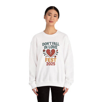 Don't Fall in Love Fest 2025 Sweatshirt, Broken Heart Floral Crewneck, Anti Love Sweater, Festival Aesthetic Pullover, Valentines Gift