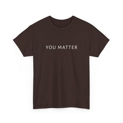 You Matter Tee, You Matter Comfort Colors, Mental Health Matter Shirt, Anxiety Sweatshirt, School Psychologist Crewneck School Counselor Tee