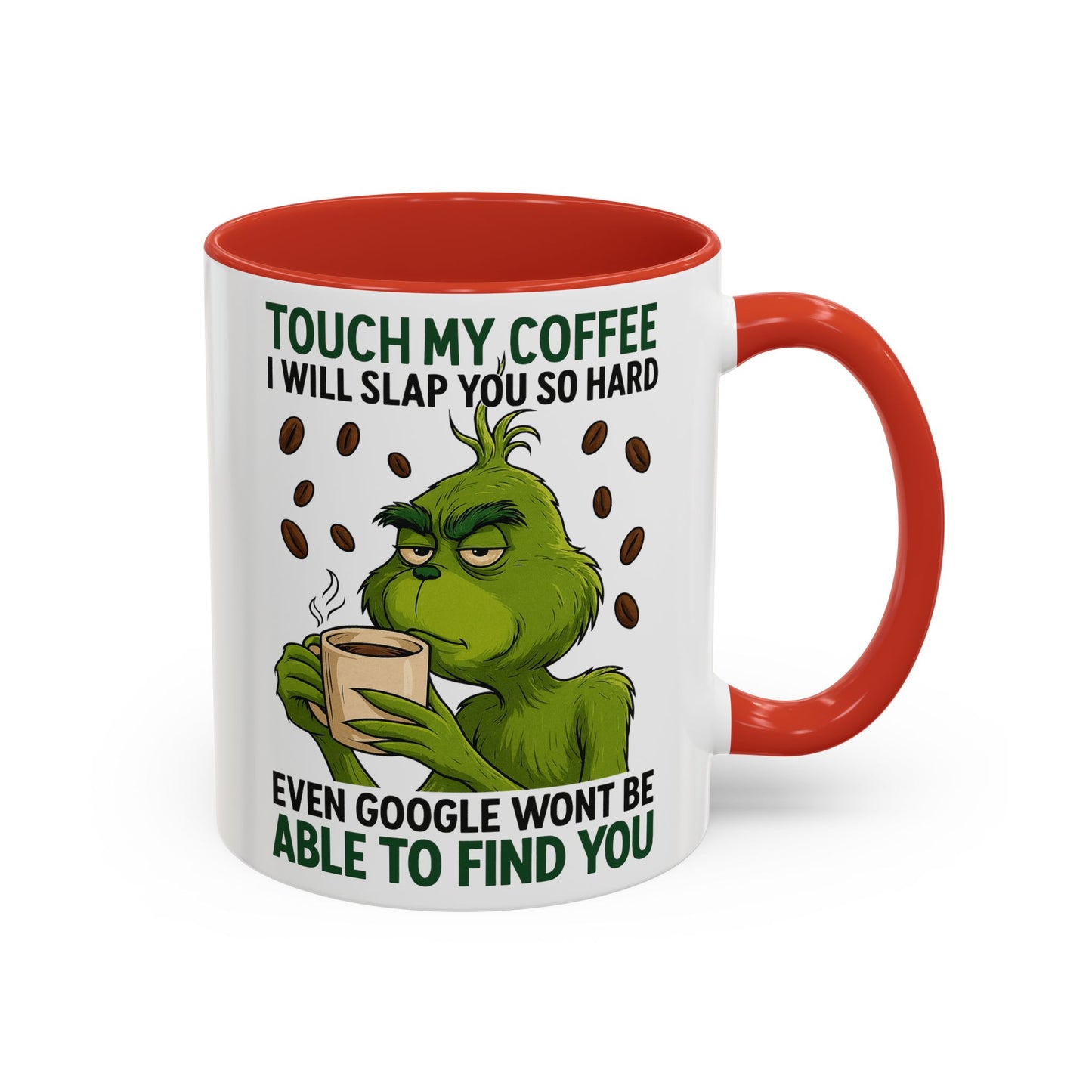 Funny Coffee Mug, Touch My Coffee Quote Mug, Humor Mug for Coffee Lovers, Gift for Coworkers, Friends, and Family