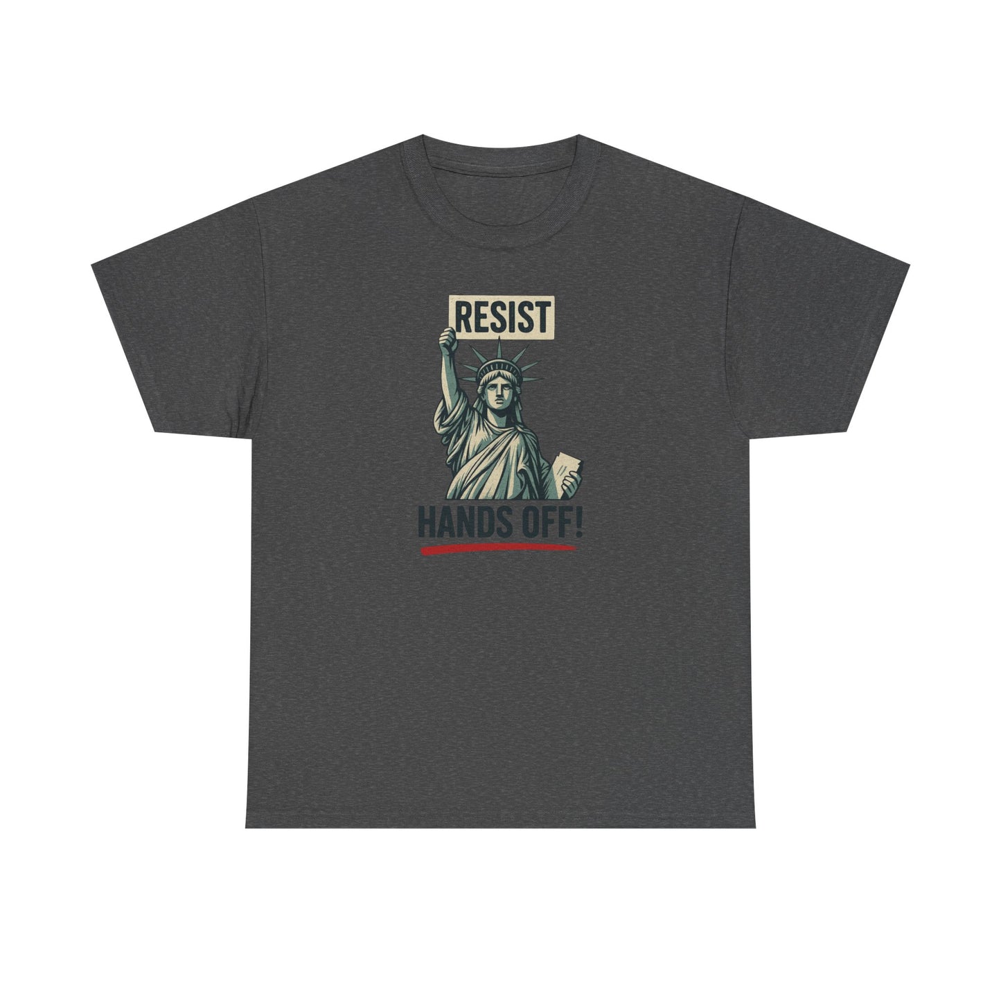 Statue of Liberty Resist Hands Off Tee | Political Protest Shirt | Resist Hands Off Shirt | Womens Rights Protest Shirt