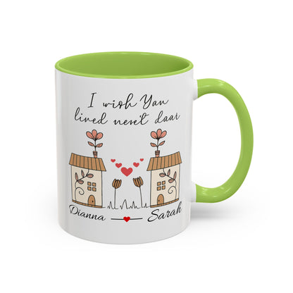 I Wish You Lived Next Door Mug, Christmas Gift for Best Friend, Long Distance Friendship Mug, Valentine's Day Gift for Her, Miss You Gift