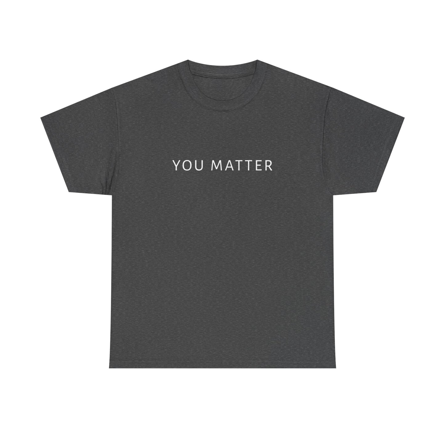 You Matter Tee, You Matter Comfort Colors, Mental Health Matter Shirt, Anxiety Sweatshirt, School Psychologist Crewneck School Counselor Tee
