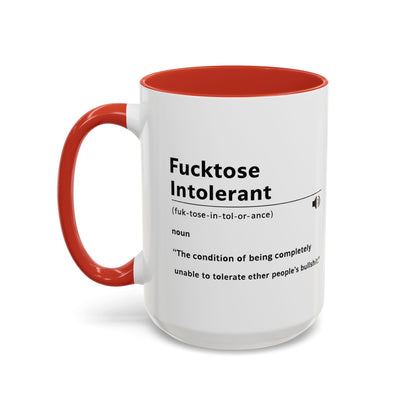Fucktose Intolerant Definition Mug, Funny Accent Coffee Mug 11oz 15oz, Sarcastic Adult Humor Mug, Gag Gift for Friends