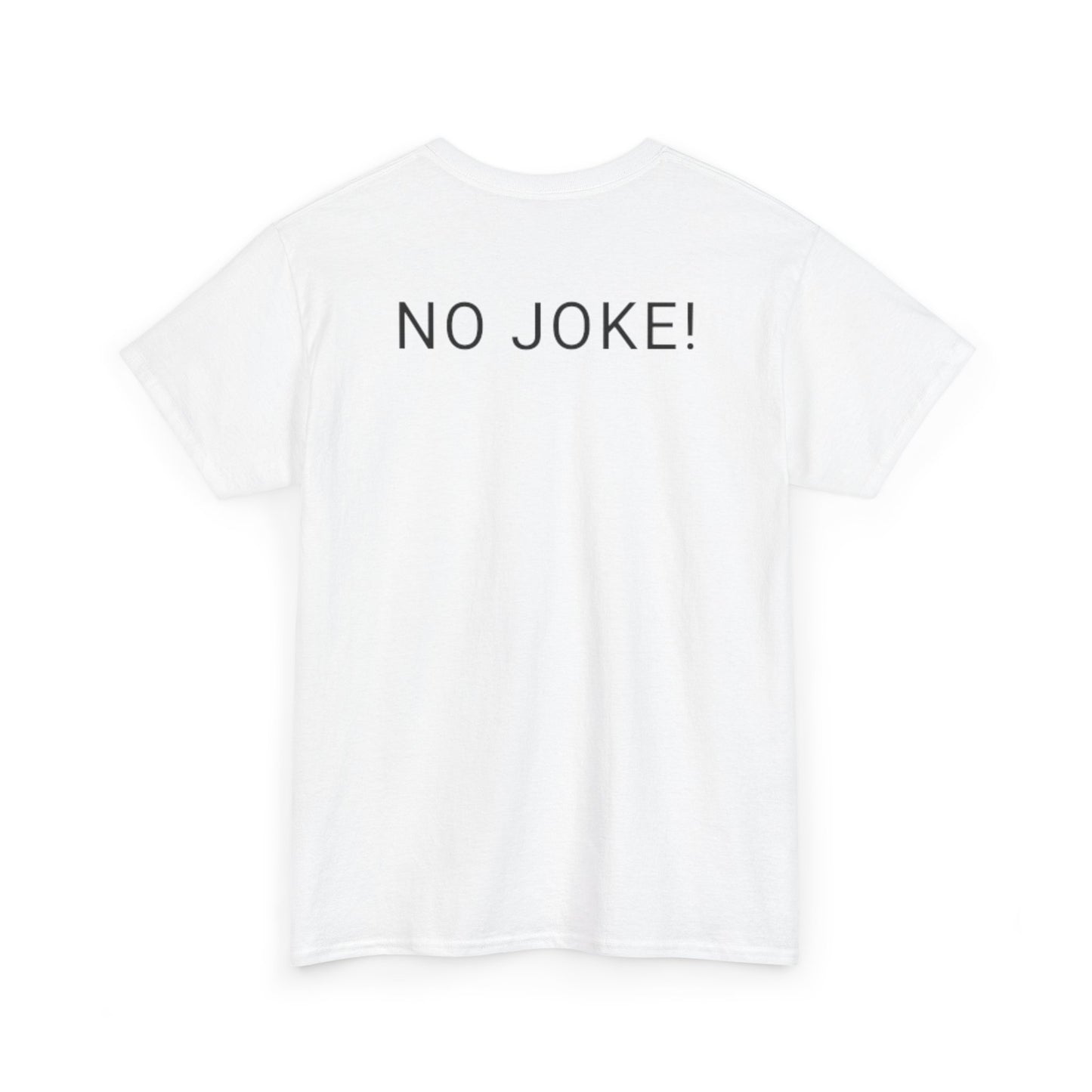 This shirt is 20,000 Tee | No Joke