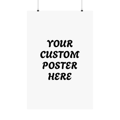 Customizable Matte Vertical Posters for Personalized Decor, Wall Art, Gift for Home, Custom Text Poster, Unique Artwork