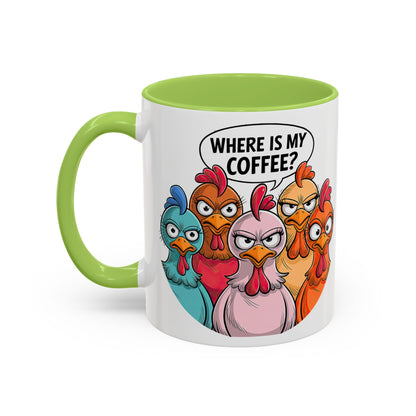 Where Is My Coffee? Chicken Trio Mug | Accent Coffee Mug | Mug for Coffee Lovers | Gift for Coworkers, Friends, and Family