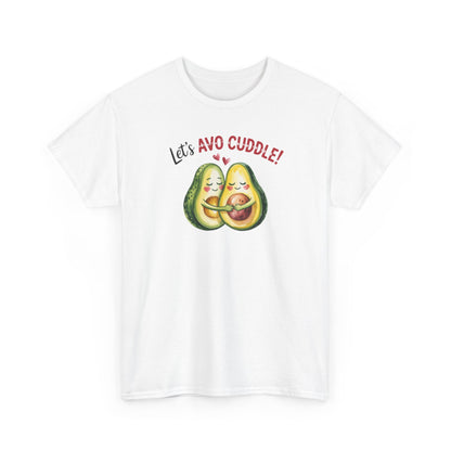 Let's Avo Cuddle Avocado Shirt | Cute Pun Food Lover Tee | Couples Matching Shirt | Anniversary Gift for Him Her | Funny Avocado Tee