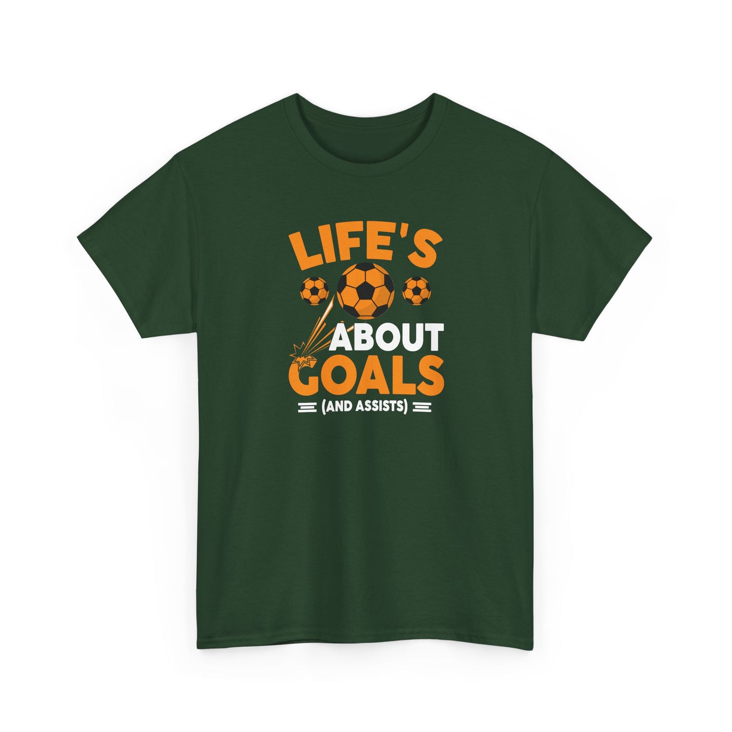 Life's About Goals Soccer T-Shirt | Soccer Quote Tee | Sports Shirt for Players, Coaches & Fans | Teamwork Cotton Tee