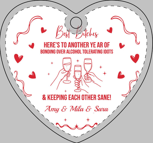 Best Bitches Ornament, A Fun and Sassy Holiday Keepsake to Celebrate Your Best Friend and Your Unbreakable Bond this Christmas Season Decor