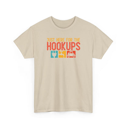 Just Here For The Hookups Shirt, Camping Fishing T-Shirt, Funny RV Camper Tee, Outdoors Graphic Tee, Campfire Gift for Men Women