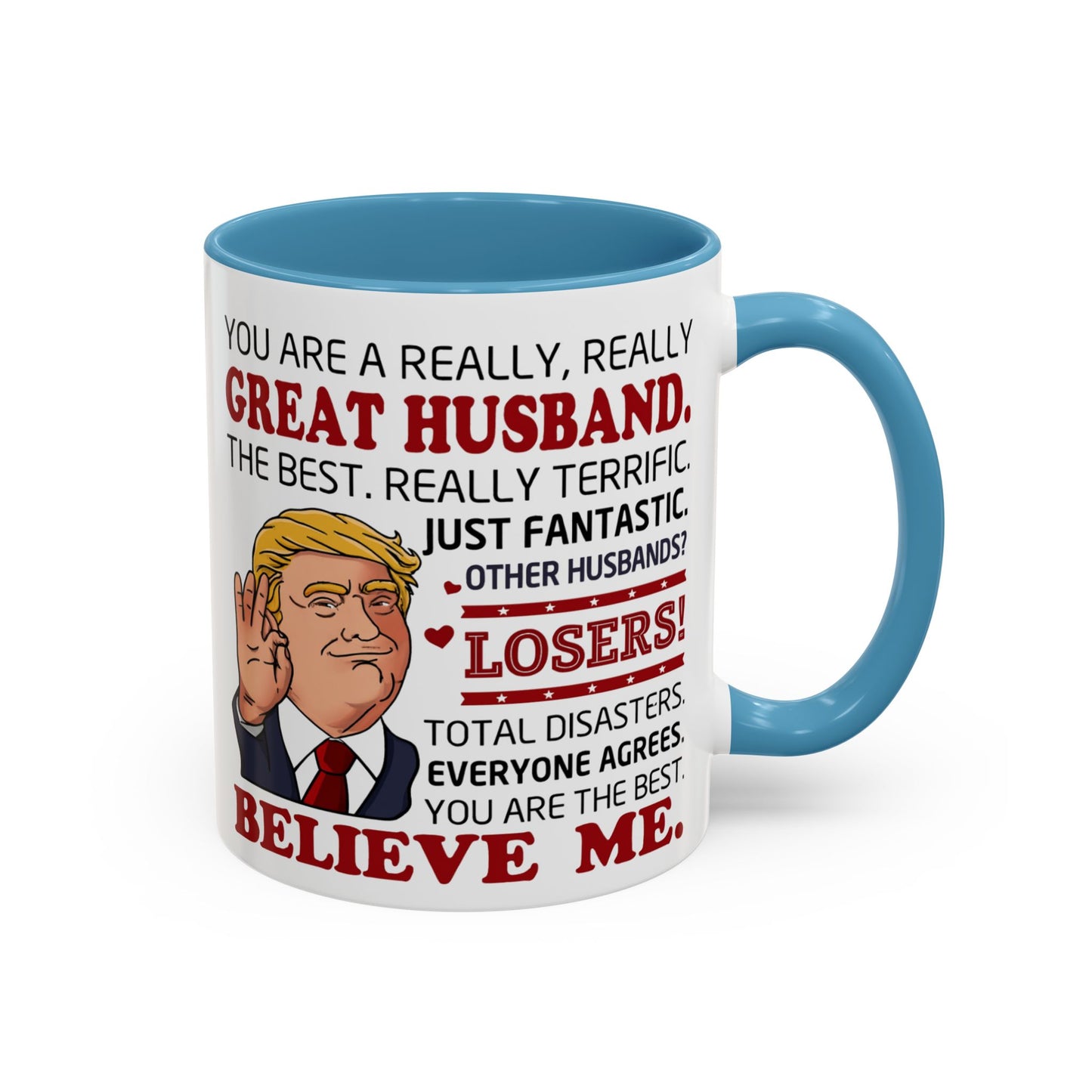Funny Great Husband Mug | Ceramic Coffee Cup Design | Humorous Gift for Husband, Anniversary, Birthday, Valentines Day