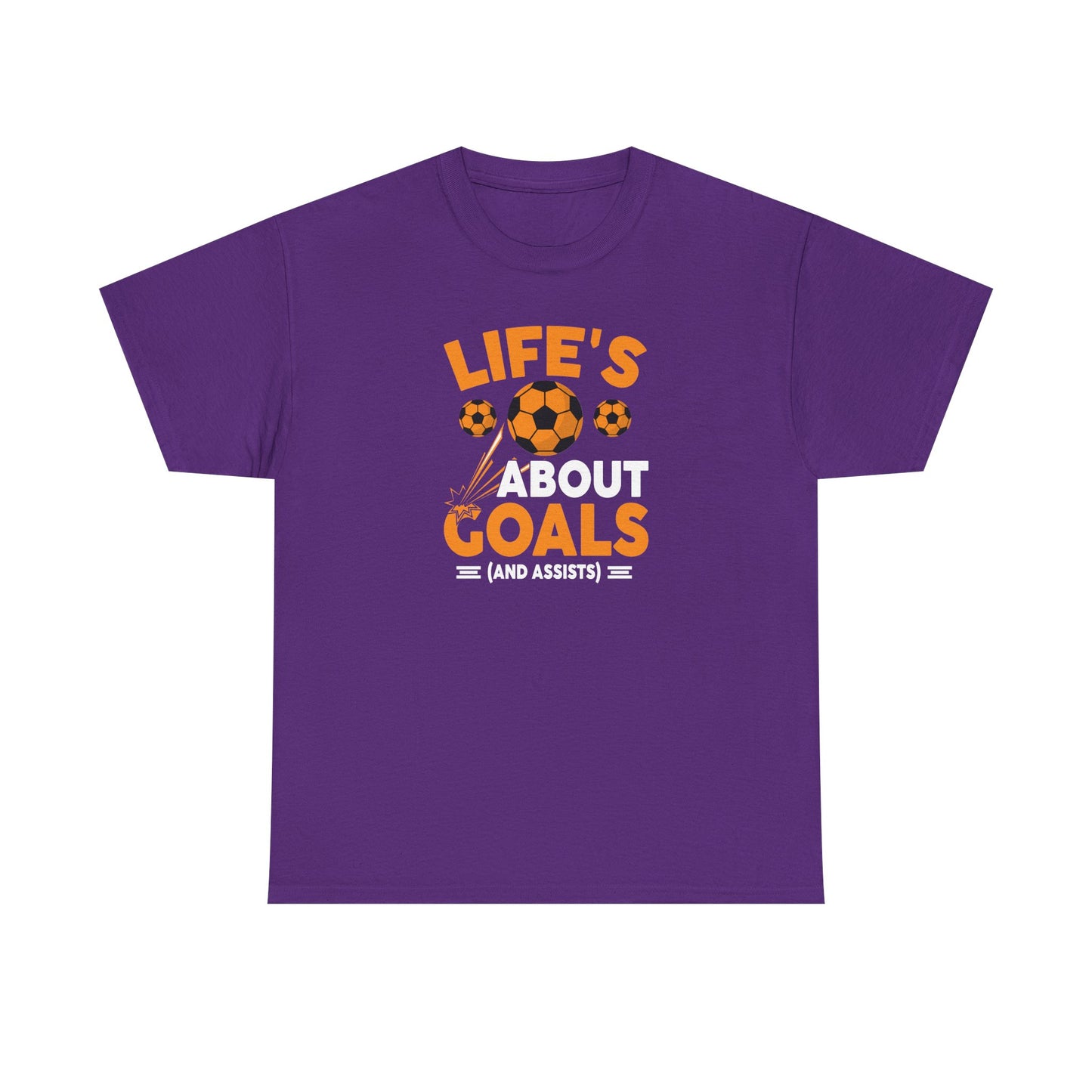 Life's About Goals Soccer T-Shirt | Soccer Quote Tee | Sports Shirt for Players, Coaches & Fans | Teamwork Cotton Tee