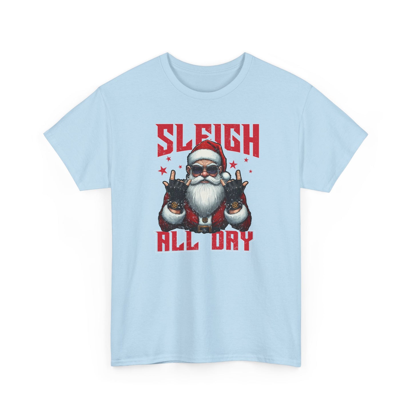 Funny Santa Sleigh All Day T-Shirt | Cool Christmas Graphic Tee | Rocker Santa Shirt | Holiday Humor Gift
