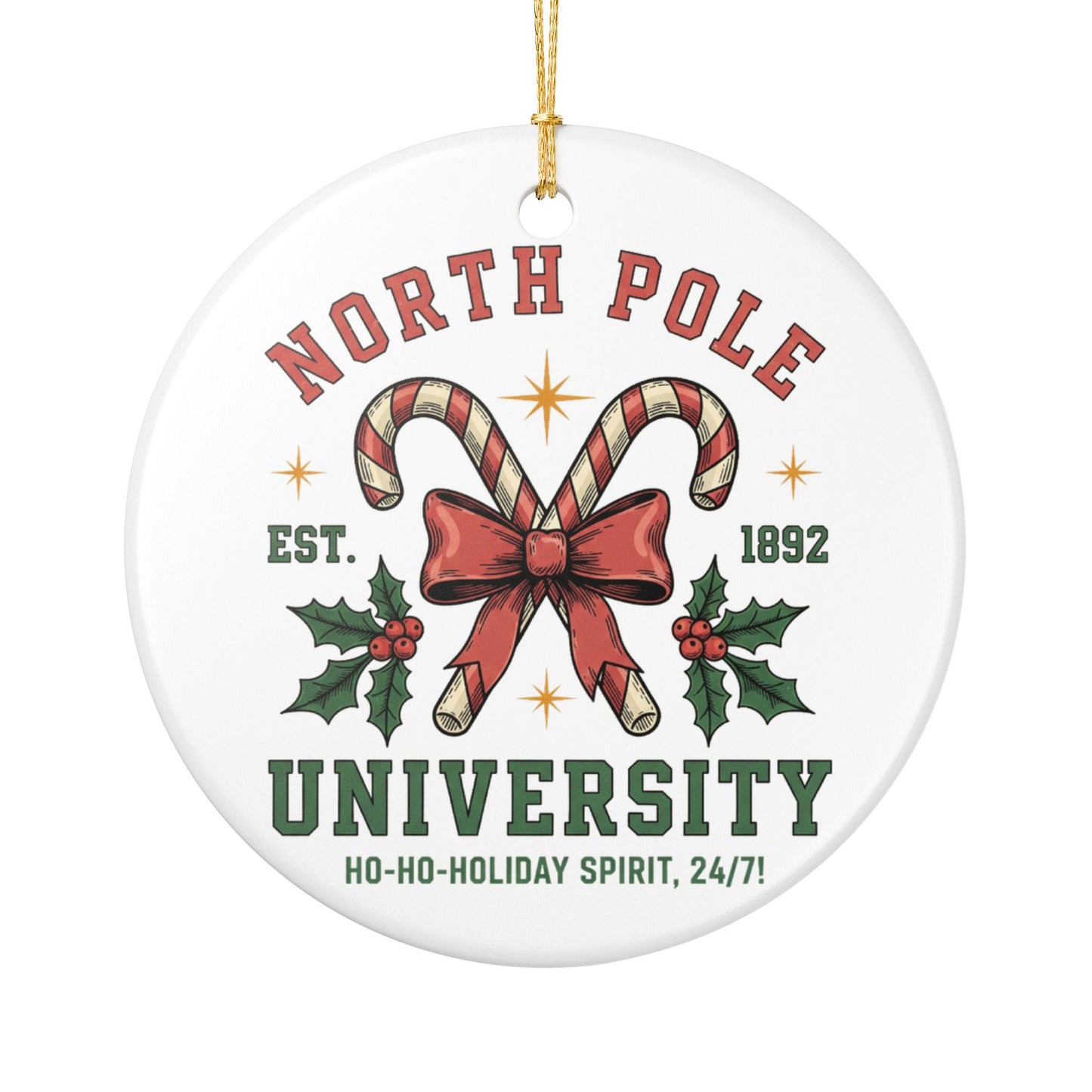 North Pole University Ornament, Candy Christmas Ornament, Funny Holiday Decor, Santa School Ornament, Ho Ho Holiday Spirit, Christmas Tree