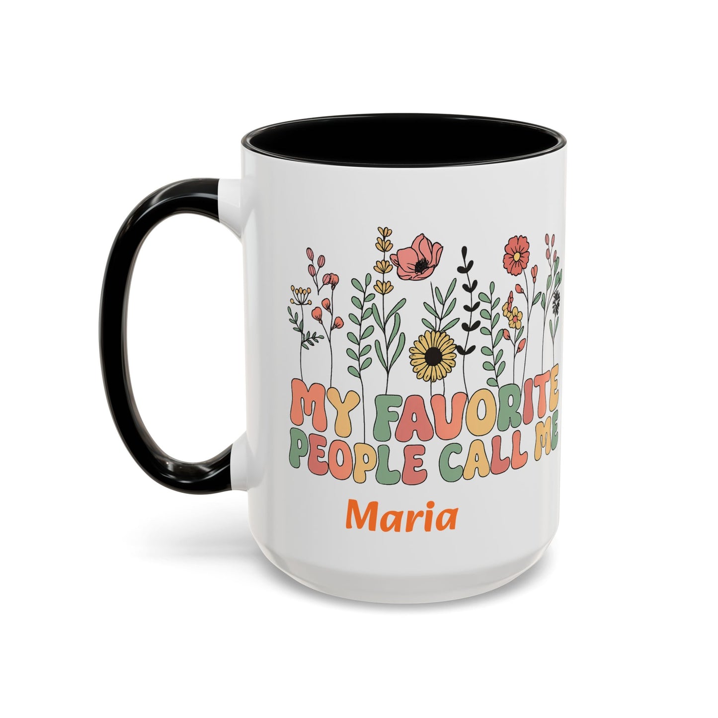 Personalized Floral Accent Mug, My Favorite People Call Me Coffee Cup, Perfect Gift for Friends, Family, Birthdays, Home Décor