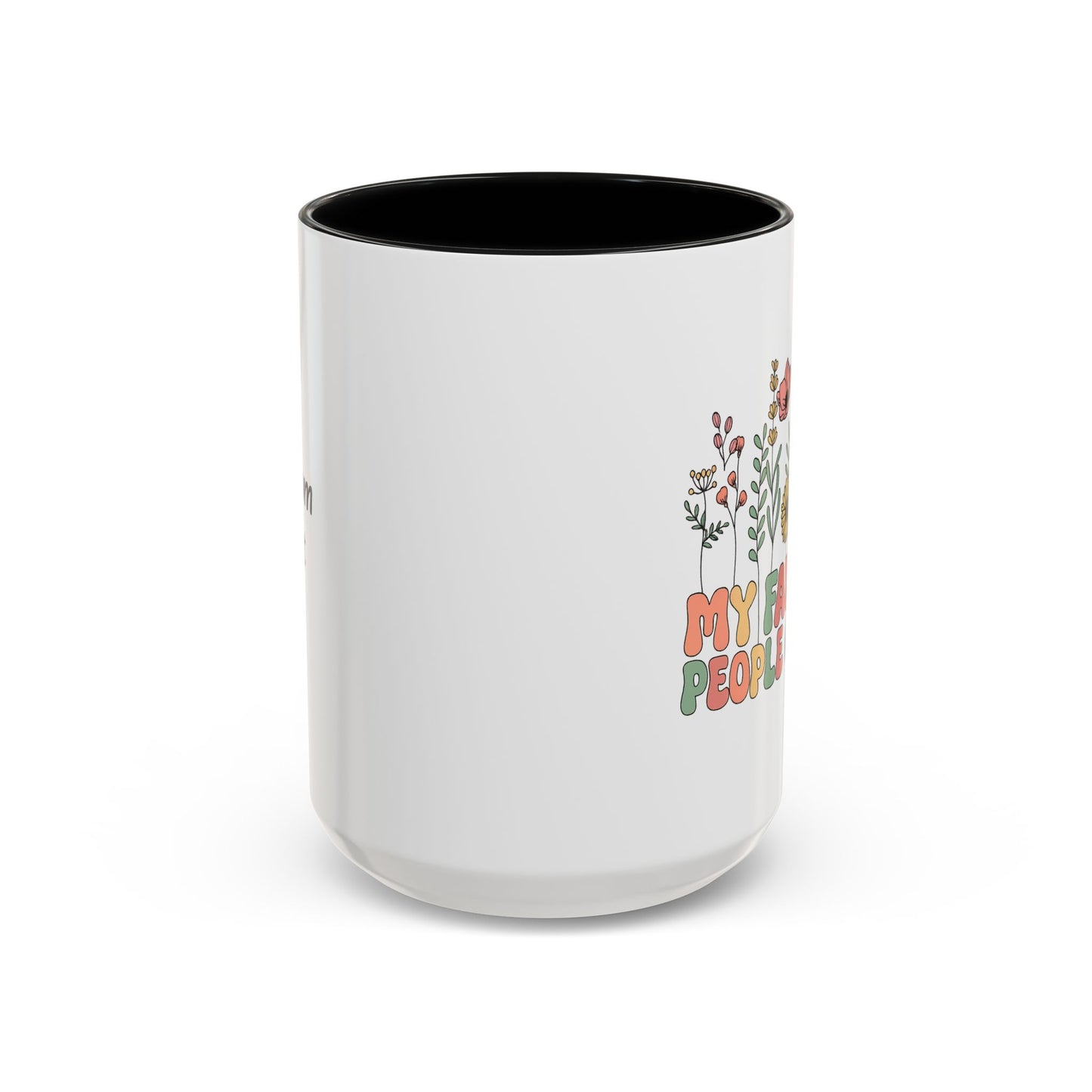 Personalized Floral Accent Mug, My Favorite People Call Me Coffee Cup, Perfect Gift for Friends, Family, Birthdays, Home Décor