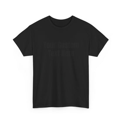 Customizable Heavy Cotton Tee - Perfect for Gifts, Events, Casual Wear, Team Outfits, Celebrations, Perfect Gift for Birthdays