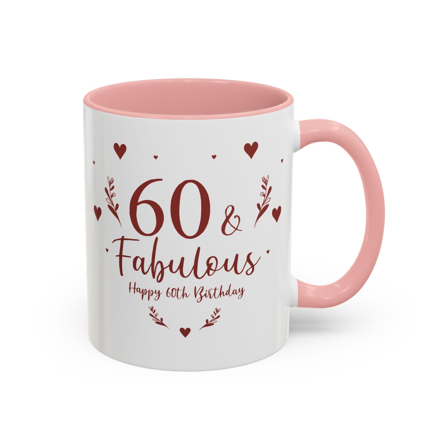 Personalized 60th Birthday Coffee Mug 60 & Fabulous, Birthday Gift, Custom Mug, Fun Coffee Cup, Celebration Drinkware, Personalized Present