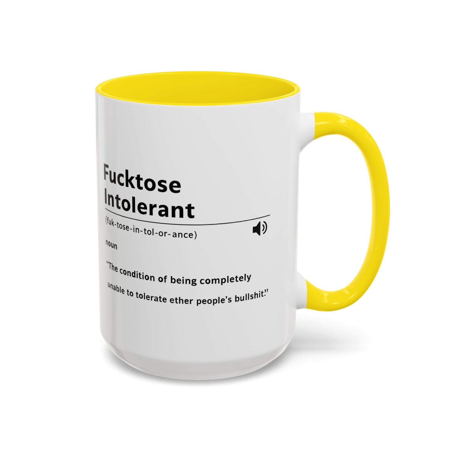 Fucktose Intolerant Definition Mug, Funny Accent Coffee Mug 11oz 15oz, Sarcastic Adult Humor Mug, Gag Gift for Friends