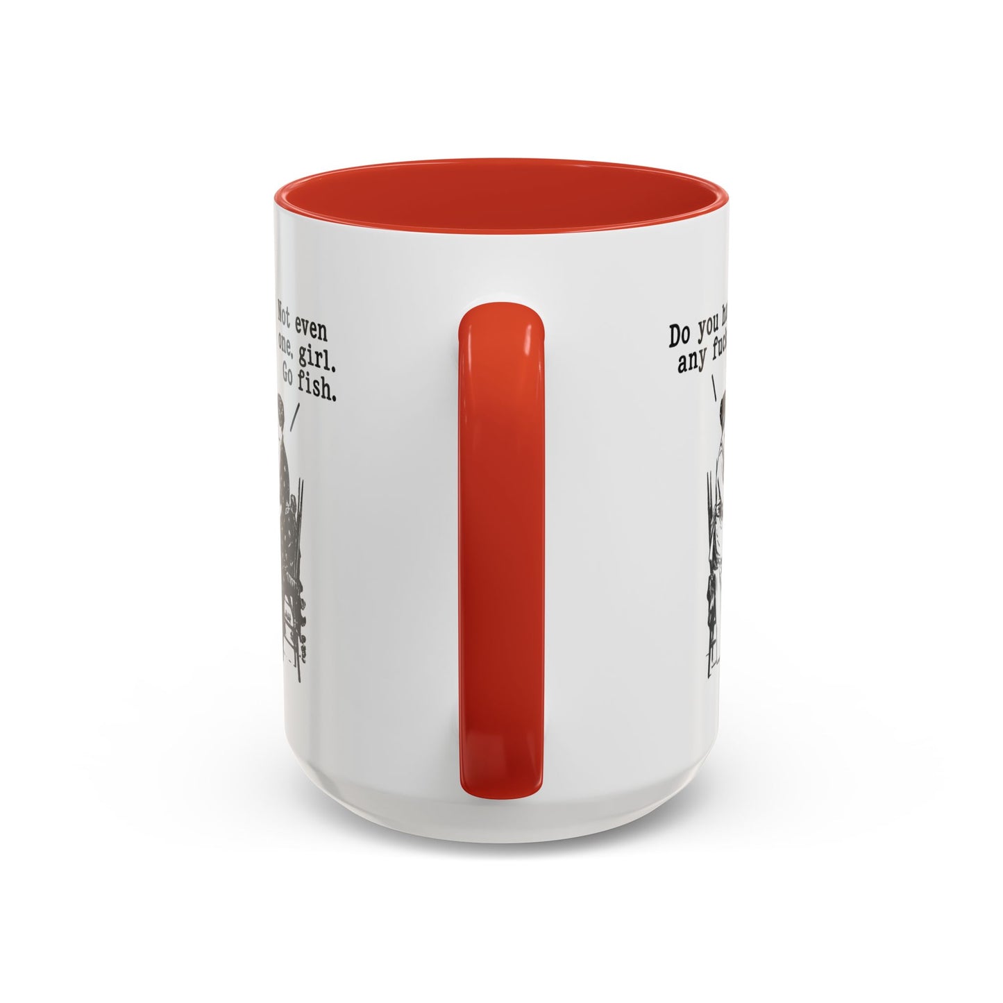 Do You Have Any F#ck's? Go Fish Mug